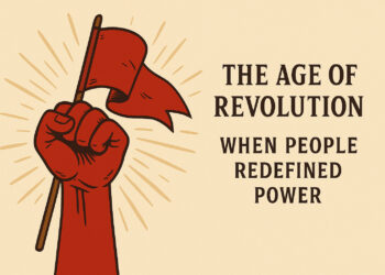 The Age of Revolution: When People Redefined Power